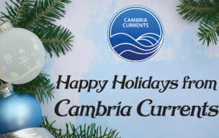 Happy Holidays on Cambria Currents, cambriacurrents.com, #cambriacurrents, @cambriacurrents